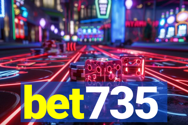 bet735