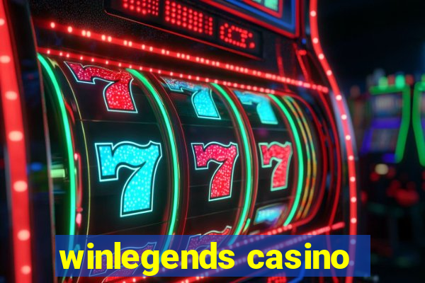 winlegends casino