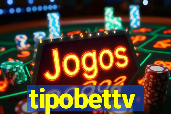 tipobettv