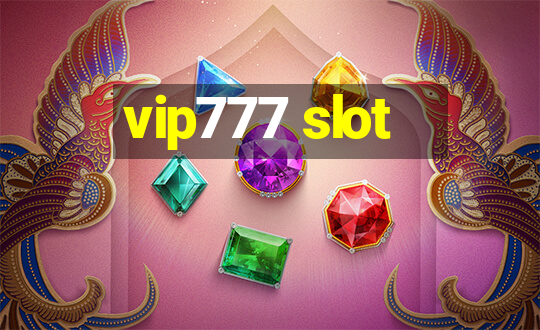 vip777 slot