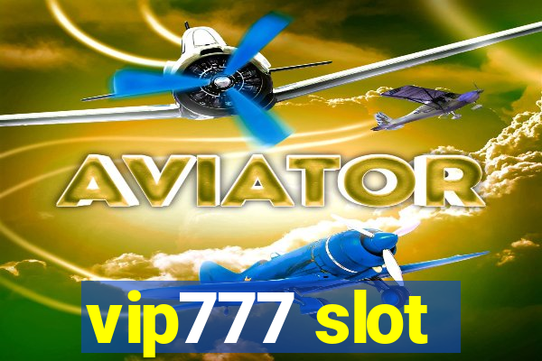 vip777 slot