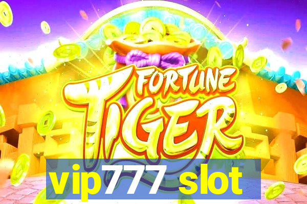 vip777 slot