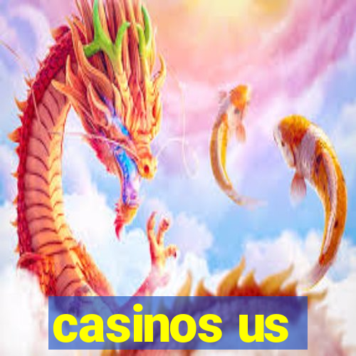 casinos us