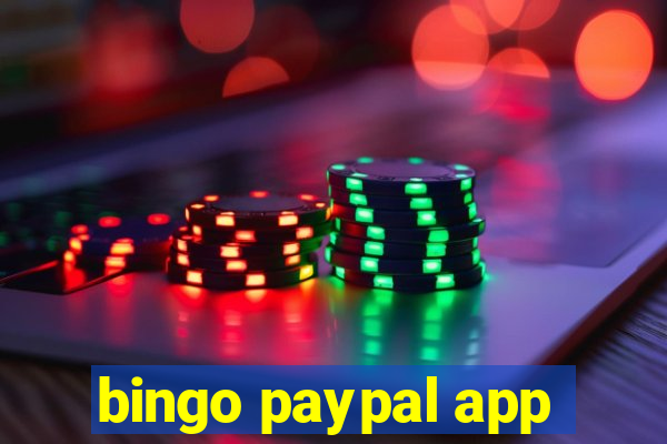 bingo paypal app