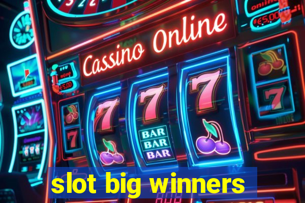 slot big winners