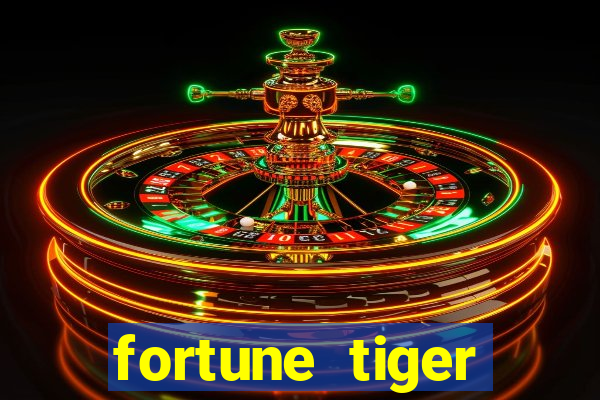 fortune tiger rodada gr谩tis