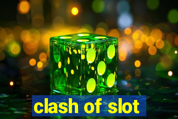 clash of slot