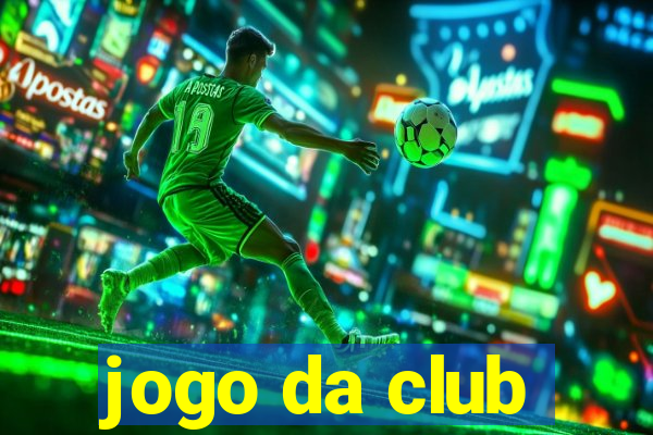 jogo da club