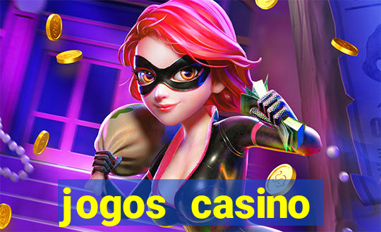 jogos casino dinheiro real