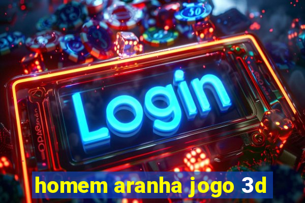 homem aranha jogo 3d