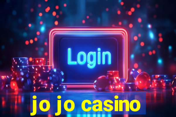 jo jo casino