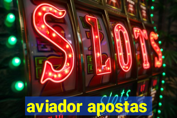 aviador apostas