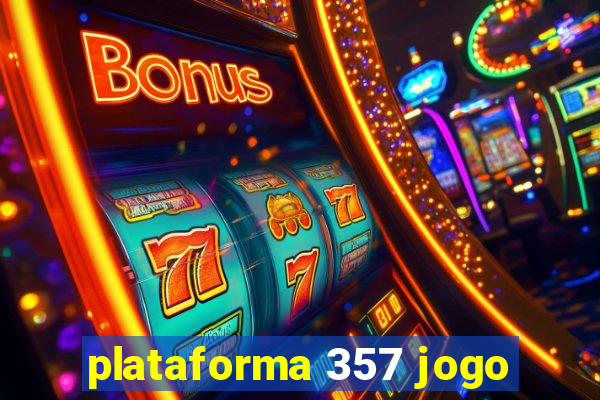 plataforma 357 jogo