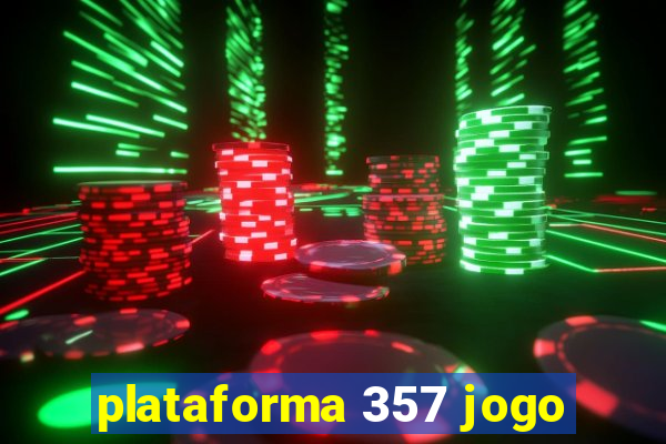 plataforma 357 jogo