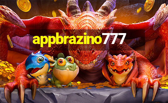 appbrazino777