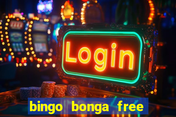 bingo bonga free spins no deposit