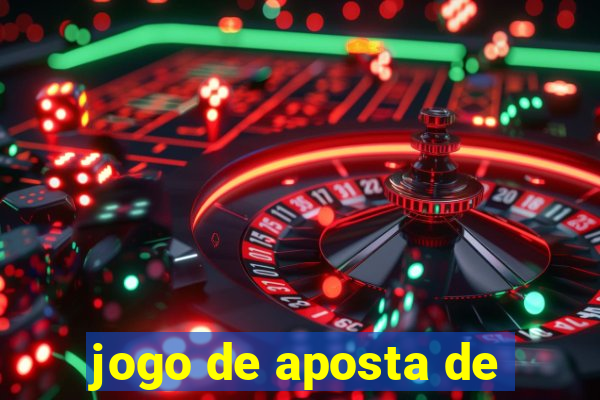 jogo de aposta de