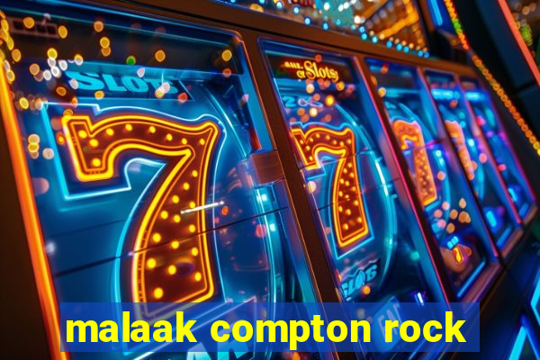 malaak compton rock