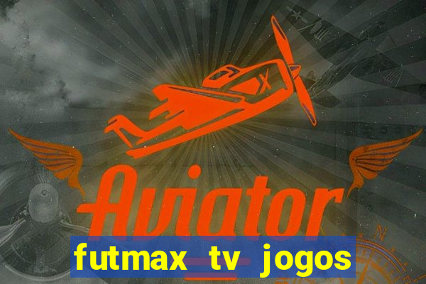 futmax tv jogos flamengo e vasco