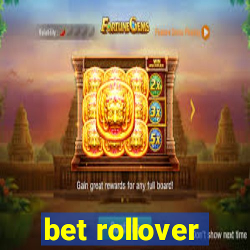 bet rollover