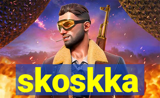 skoskka