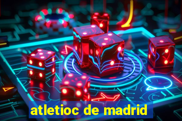 atletioc de madrid