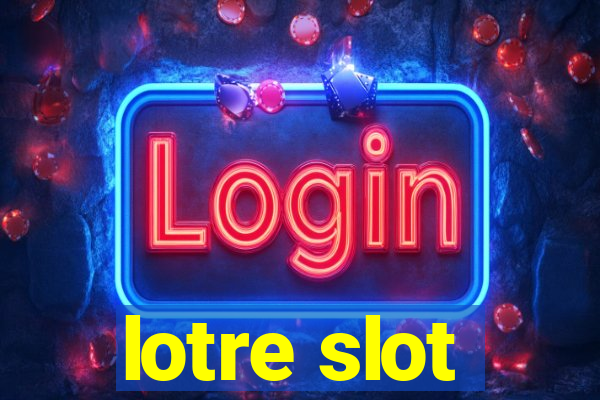 lotre slot