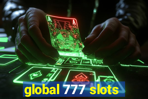 global 777 slots