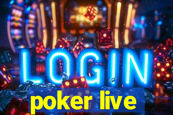 poker live