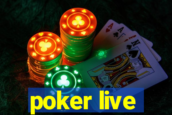 poker live