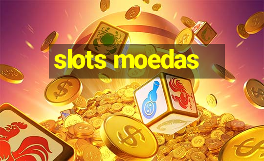 slots moedas