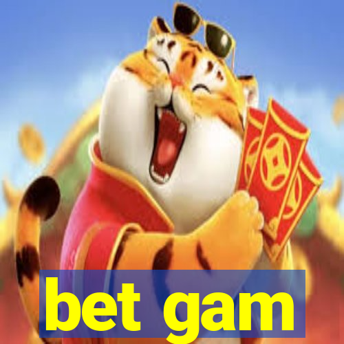 bet gam