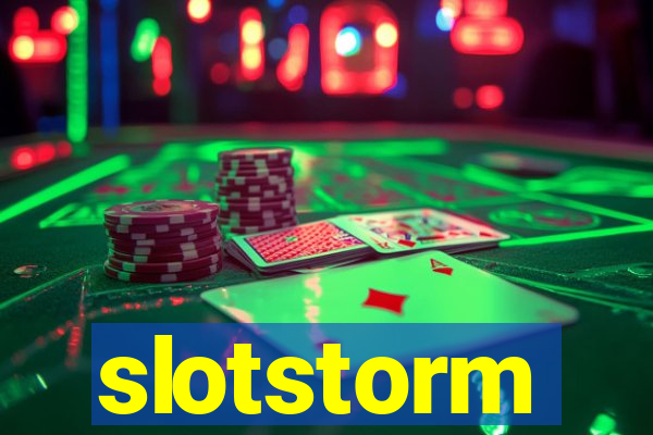 slotstorm