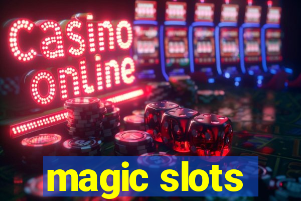 magic slots