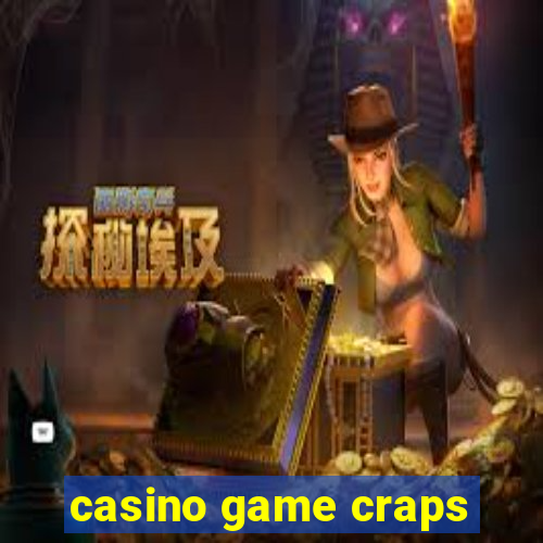 casino game craps