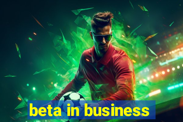 beta in business