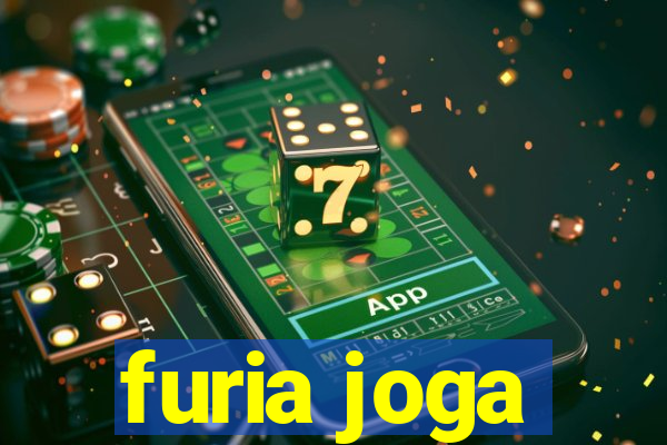 furia joga