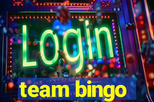 team bingo