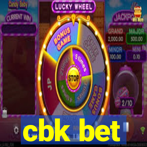 cbk bet