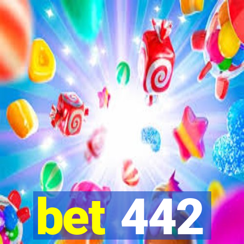 bet 442