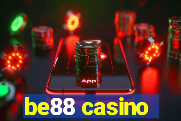 be88 casino