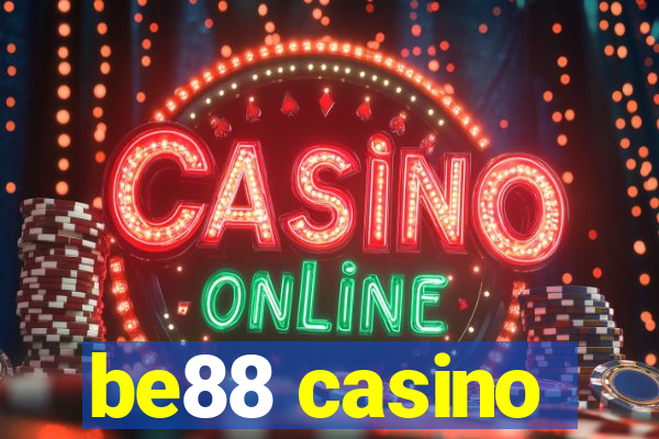 be88 casino