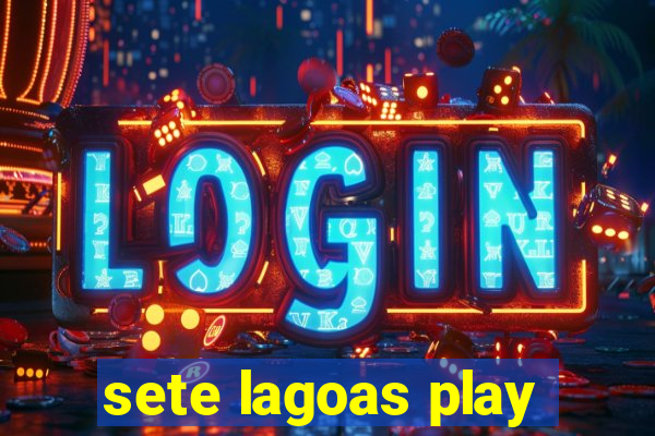 sete lagoas play