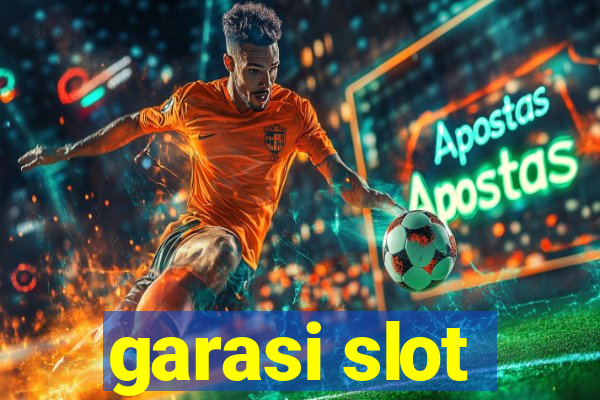 garasi slot