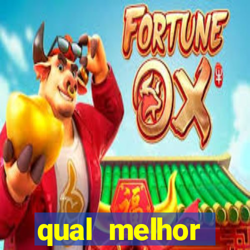 qual melhor plataforma do fortune tiger