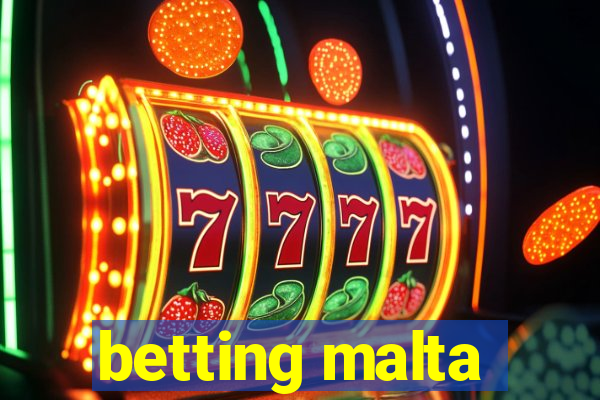 betting malta