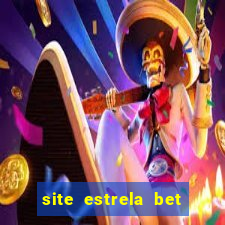 site estrela bet fora do ar