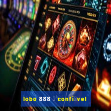 lobo 888 茅 confi谩vel