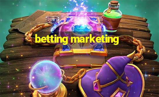 betting marketing