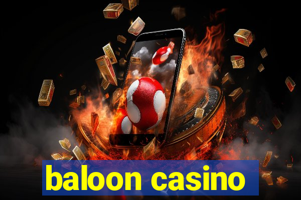 baloon casino